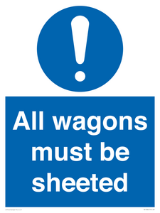 All wagons must be sheeted